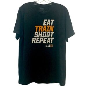 5.11 Repeater Tee *Eat Train Shoot Repeat”